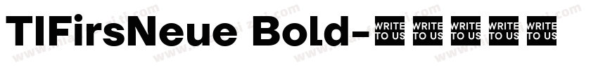 TIFirsNeue Bold字体转换